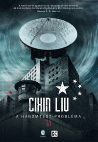 Cixin Liu: A háromtest-probléma - A háromtest-trilógia 1. -  (Könyv)