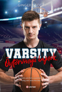 Ginger Scott: Varsity - Öntörvényű bajnok -  (Könyv)