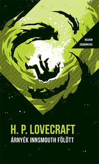 H.P. Lovecraft: Árnyék Innsmouth fölött - Helikon Zsebkönyvek 87. -  (Könyv)