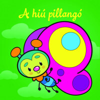 A hiú pillangó - Állati kalandok - Szivacskönyv -  (Könyv)