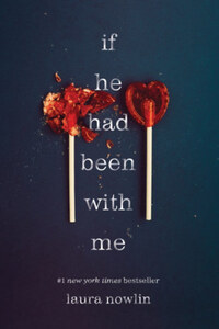 Laura Nowlin: If He Had Been with Me -  (Könyv)