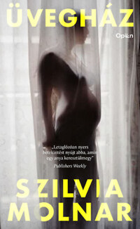Szilvia Molnar: Üvegház -  (Könyv)
