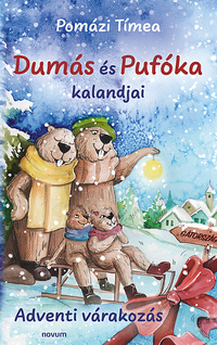 Pomázi Tímea: Dumás és Pufóka kalandjai -  (Könyv)
