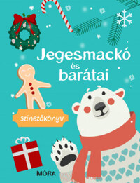 Jegesmackó és barátai - Színezőkönyv -  (Könyv)