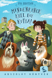 Eva Ibbotson: Mindenkinek kell egy kutya -  (Könyv)