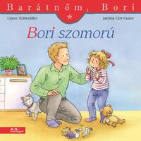 Liane Schneider: Bori szomorú - Barátnőm, Bori 52. -  (Könyv)