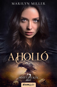 Marilyn Miller: A holló -  (Könyv)