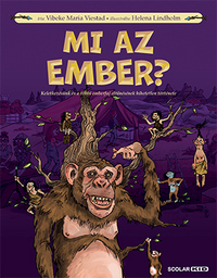 Vibeke Maria Viestad: Mi az ember? - Keletkezésünk és a többi emberfaj eltűnésének hihetetlen története -  (Könyv)