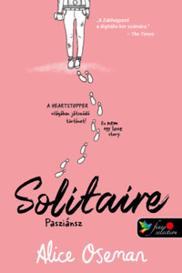 Alice Oseman: Solitaire - Pasziánsz - brit borítóval -  (Könyv)