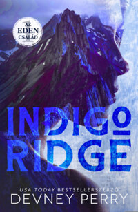Devney Perry: Az Eden család - Indigo Ridge -  (Könyv)