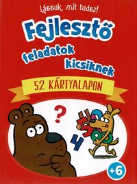 Lássuk, mit tudsz - Fejlesztő feladatok kicsiknek -  (Könyv)