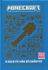 Thomas McBrien: Minecraft: A Kreatív mód kézikönyve -  (Könyv)