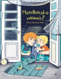 Fóris-Ferenczi Rita: Mondhatok-e valamit? -  (Könyv)
