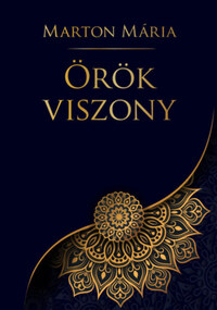 Marton Mária: Örök viszony -  (Könyv)