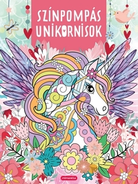 Színpompás unikornisok -  (Könyv)