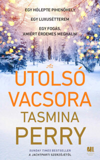 Tasmina Perry: Az utolsó vacsora -  (Könyv)