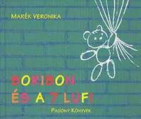 Marék Veronika: Boribon és a 7 lufi -  (Könyv)