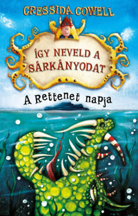 Így neveld a sárkányodat - A Rettenet napja -  (Könyv)
