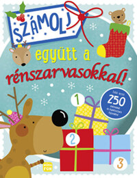 Számolj együtt a rénszarvasokkal - Több mint 250 matricával és kipattintható figurákkal -  (Könyv)