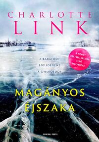 Charlotte Link: Magányos éjszaka -  (Könyv)