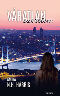 Amira N.H. Harris: Váratlan szerelem -  (Könyv)