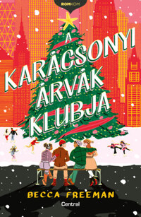 Becca Freeman: A karácsonyi árvák klubja -  (Könyv)