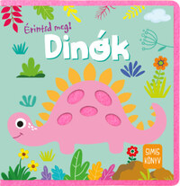 Érintsd meg! - Dinók - Simis könyv -  (Könyv)