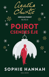 Sophie Hannah: Hercule Poirot csendes éje -  (Könyv)