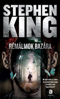 Stephen King: Rémálmok bazára - Elbeszélések -  (Könyv)