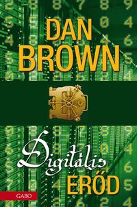 Dan Brown: Digitális erőd -  (Könyv)