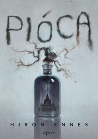 Hiron Ennes: Pióca -  (Könyv)