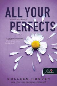 Colleen Hoover: All Your Perfects - Minden tökéletesed -  (Könyv)