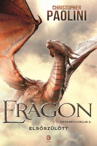 Christopher Paolini: Eragon - Elsőszülött - Örökség-ciklus 2. -  (Könyv)