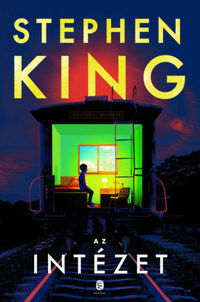 Stephen King: Az Intézet -  (Könyv)