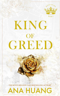 Ana Huang: King of Greed -  (Könyv)