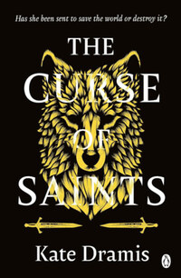 Kate Dramis: The Curse of Saints -  (Könyv)