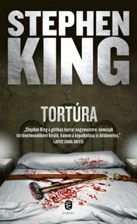 Stephen King: Tortúra -  (Könyv)