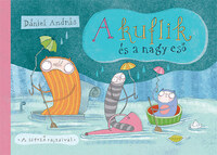 Dániel András: A kuflik és a nagy eső -  (Könyv)