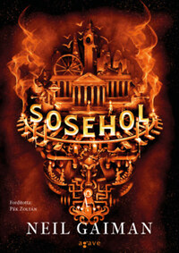 Neil Gaiman: Sosehol -  (Könyv)