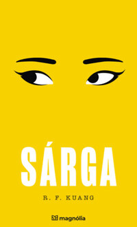 R.F. Kuang: Sárga -  (Könyv)