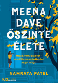 Namrata Patel: Meena Dave őszinte élete -  (Könyv)