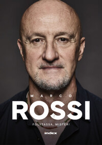 Ch. Gáll András: Marco Rossi - Folytassa, Mister! -  (Könyv)