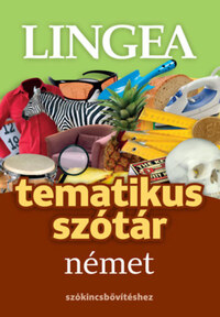 Német tematikus szótár - Szókincsbővítéshez -  (Könyv)