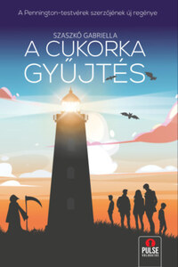 Szaszkó Gabriella: A cukorkagyűjtés -  (Könyv)