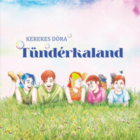 Kerekes Dóra: Tündérkaland -  (Könyv)