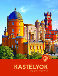Paula Dreve: Kastélyok - Lenyűgöző nagyvilág -  (Könyv)