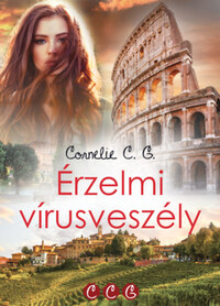 Cornelie C.G.: Érzelmi vírusveszély - 2. átdolgozott kiadás -  (Könyv)