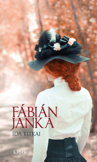 Fábián Janka: Ida titkai -  (Könyv)