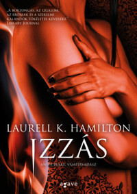 Laurell K. Hamilton: Izzás -  (Könyv)