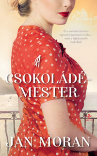 Jan Moran: A csokoládémester -  (Könyv)